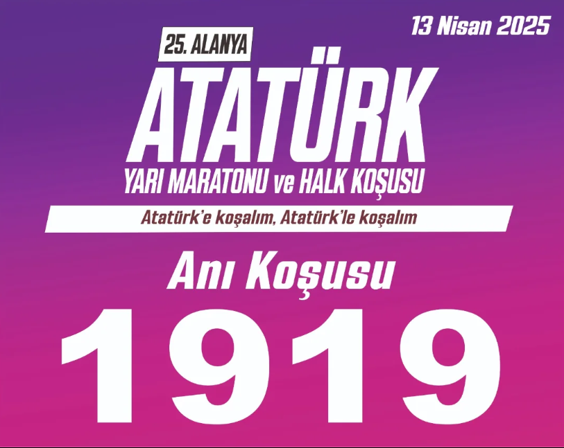 13 Nisan Atatürk Yarı Maratonu ve Halk Koşusu