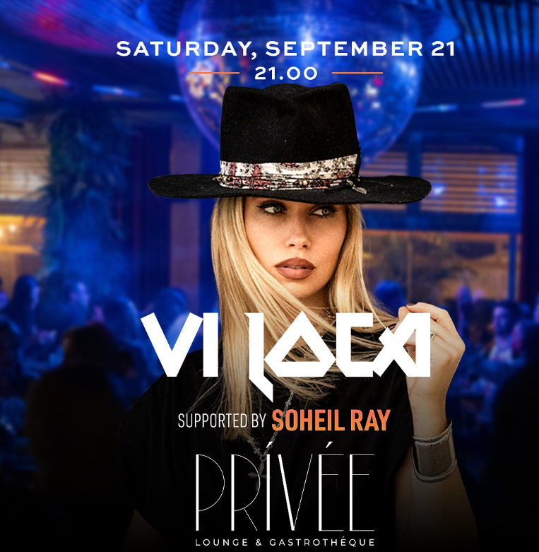 On September 21st, Vi Loca will perform at Privée Alanya