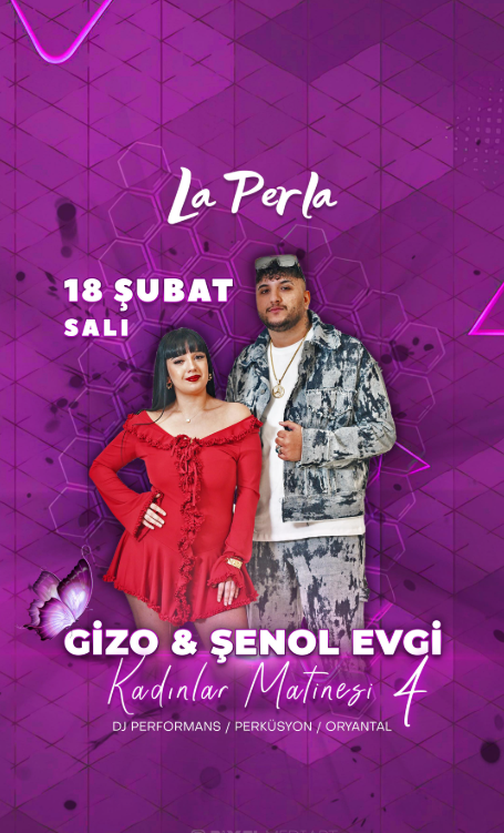 18 Şubat Kadınlar Matinesi La Perla Restaurant'ta