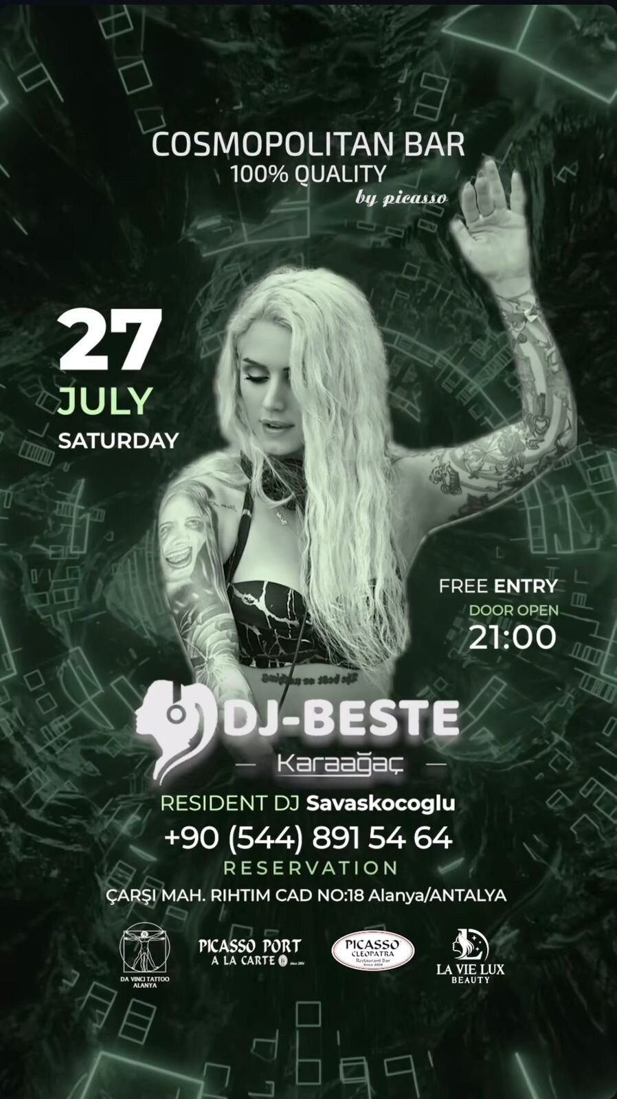 July 27, DJ Beste Karaağaç at Cosmopolitan Bar