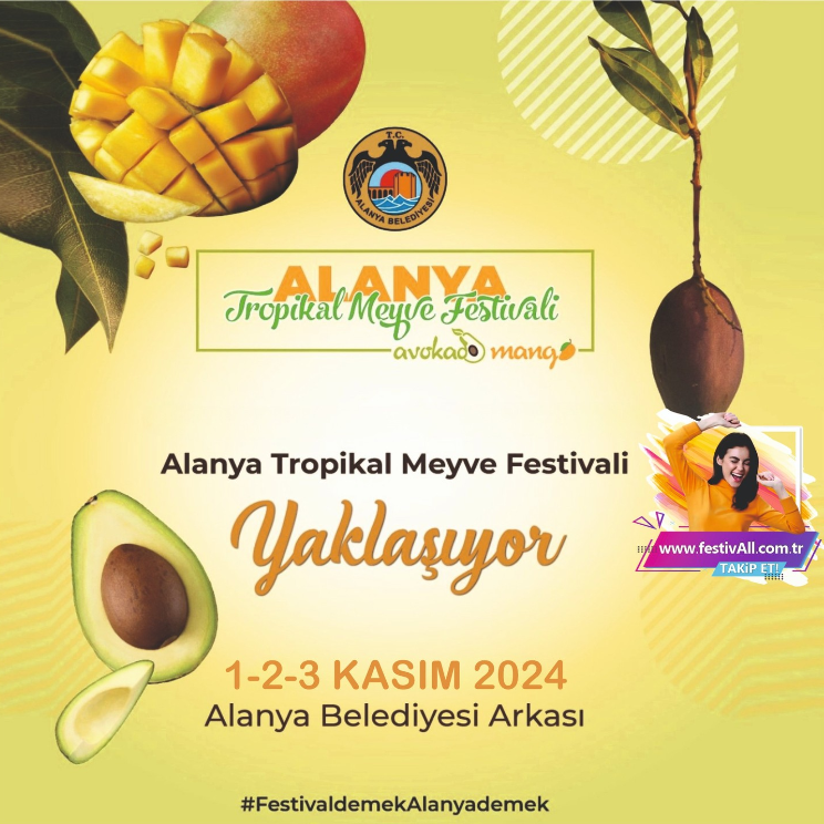 1-3 Kasım Alanya Tropikal Meyve Festivali