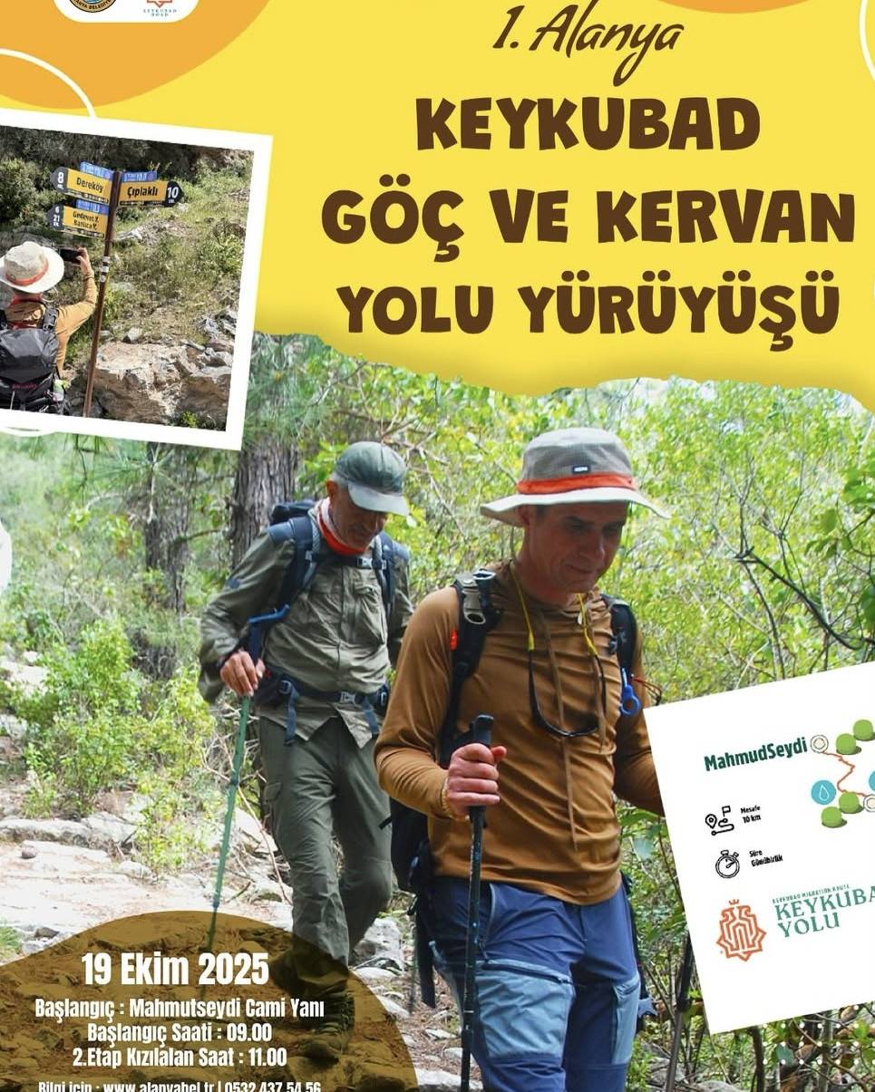 Alanya’da 1. Keykubad Göç ve Kervan Yolu Yürüyüşü Düzenleniyor