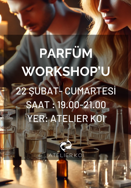 February 22th Perfume Workshop at Ateiler Koi