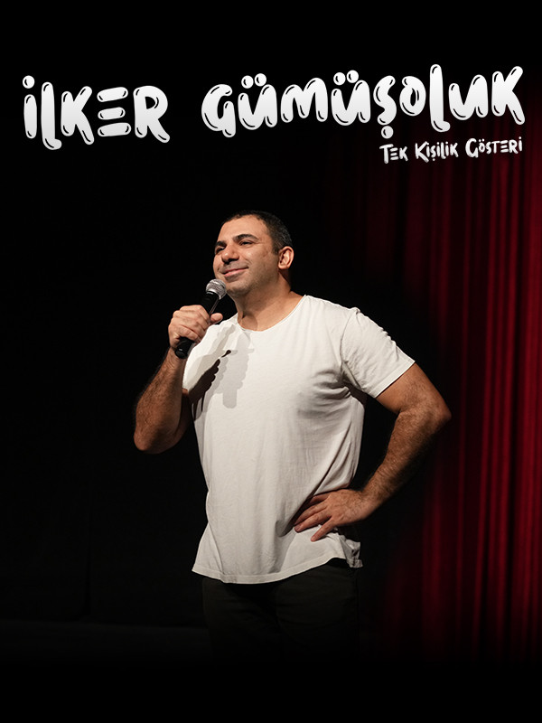 On December 24 at the Alanya Cultural Center İlker Gümüşoluk's One-Person Stand-Up Show
