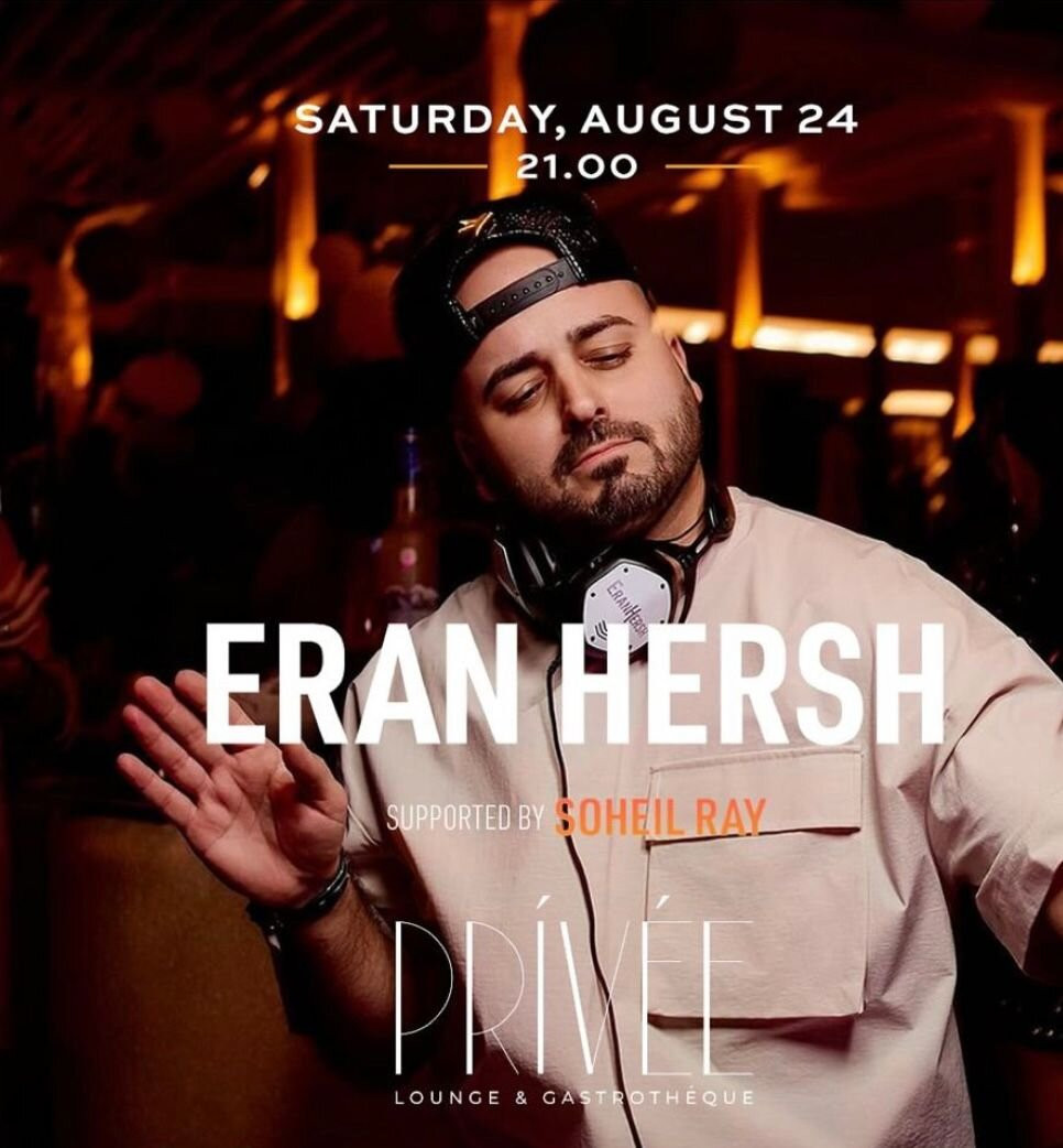 24 Ağustos Privée Alanya'da DJ Eran Hersh