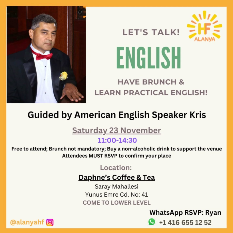 On November 23 at Daphne's Coffee & Tea Have brucnh and learn practical English