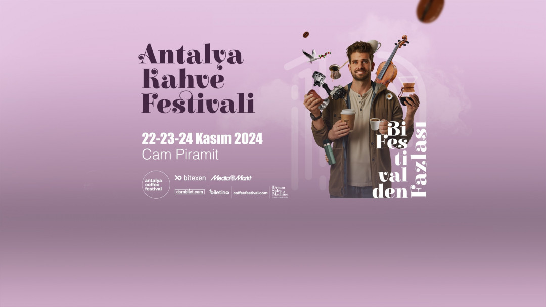 November 22-24 Antalya Coffee Festival