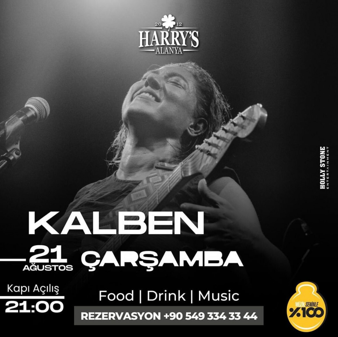 21 Ağustos Harry's Sahnesinde KALBEN perfomansı